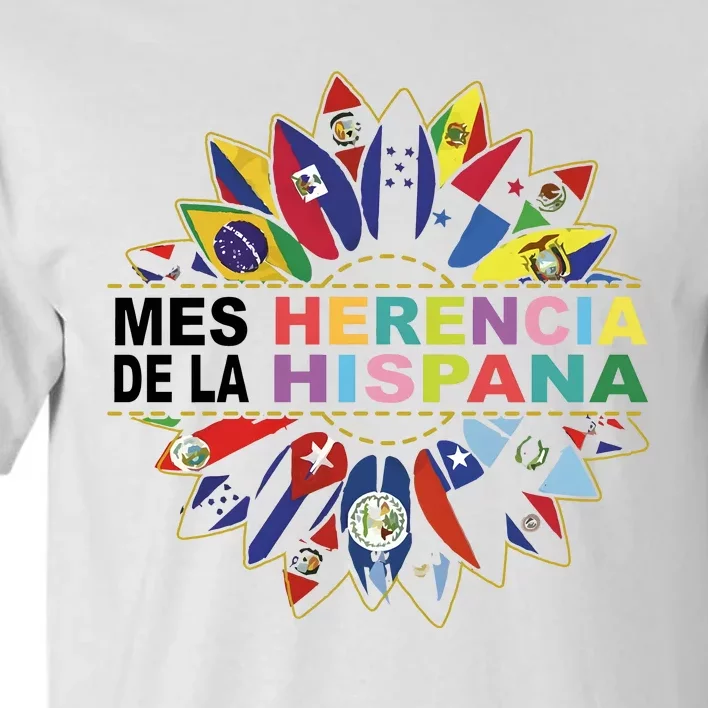 Hispanic Heritage Month Mes Nacional De La Herencia Hispana Tall T-Shirt