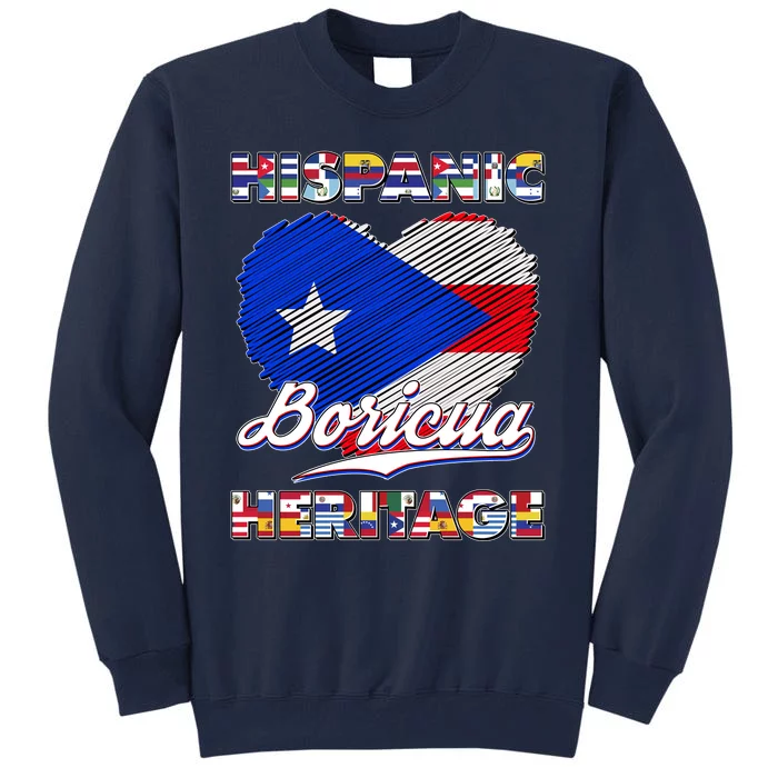 Hispanic Heritage Month Boricua Puerto Rico Flag Tall Sweatshirt