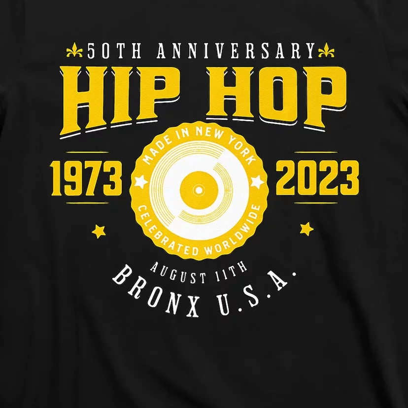 Hip Hop Music 50th Anniversary Musician Birthday Born Day T-Shirt