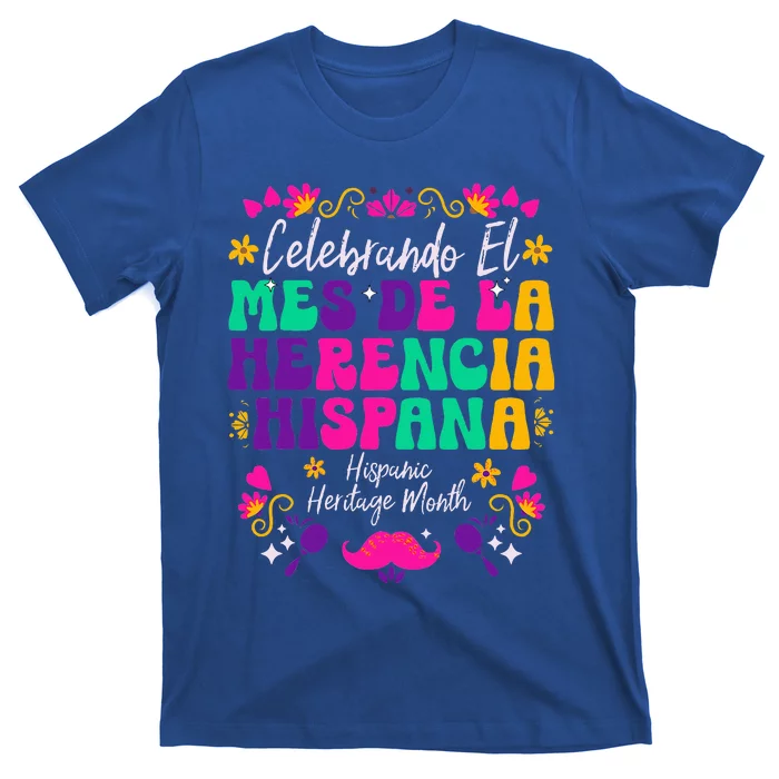 Hispanic Heritage Month Mes De La Herencia Hispana T-Shirt