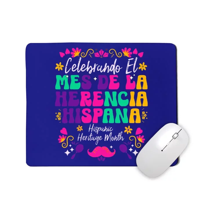 Hispanic Heritage Month Mes De La Herencia Hispana Mousepad