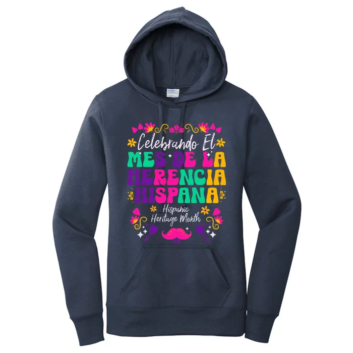 Hispanic Heritage Month Mes De La Herencia Hispana Women's Pullover Hoodie