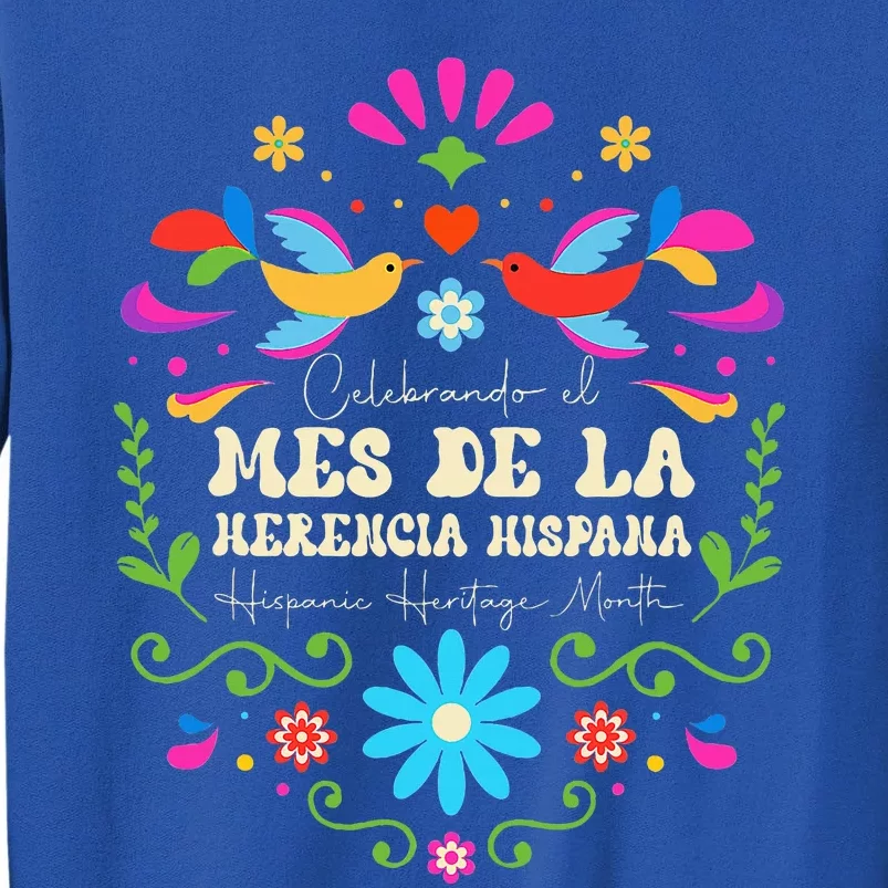 Hispanic Heritage Month Herencia Hispana Latino Sweatshirt