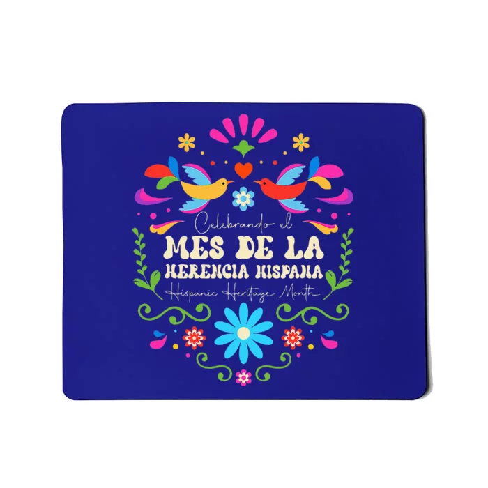 Hispanic Heritage Month Herencia Hispana Latino Mousepad