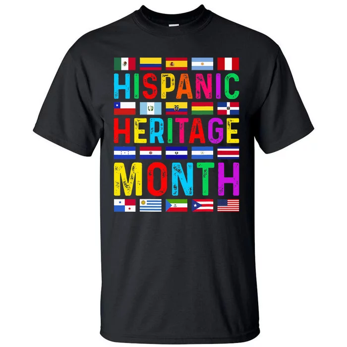 Hispanic Heritage Month National Latino Countries Flags Tall T-Shirt