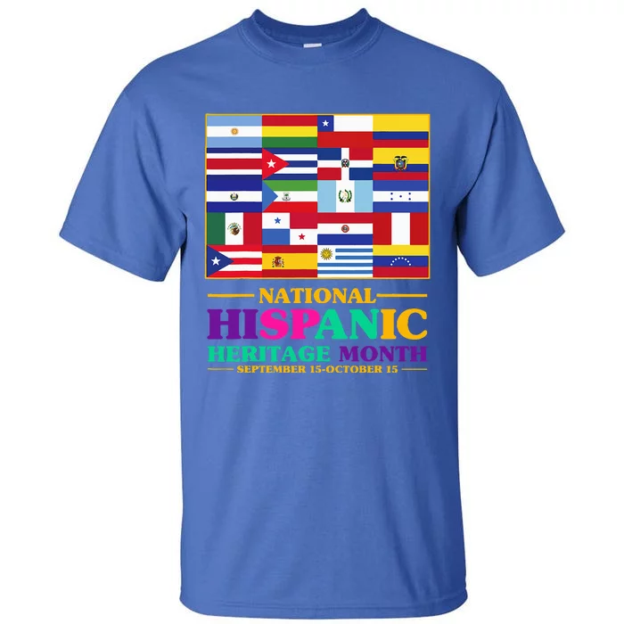 Hispanic Heritage Month Mes De La Herencia Hispana Tall T-Shirt