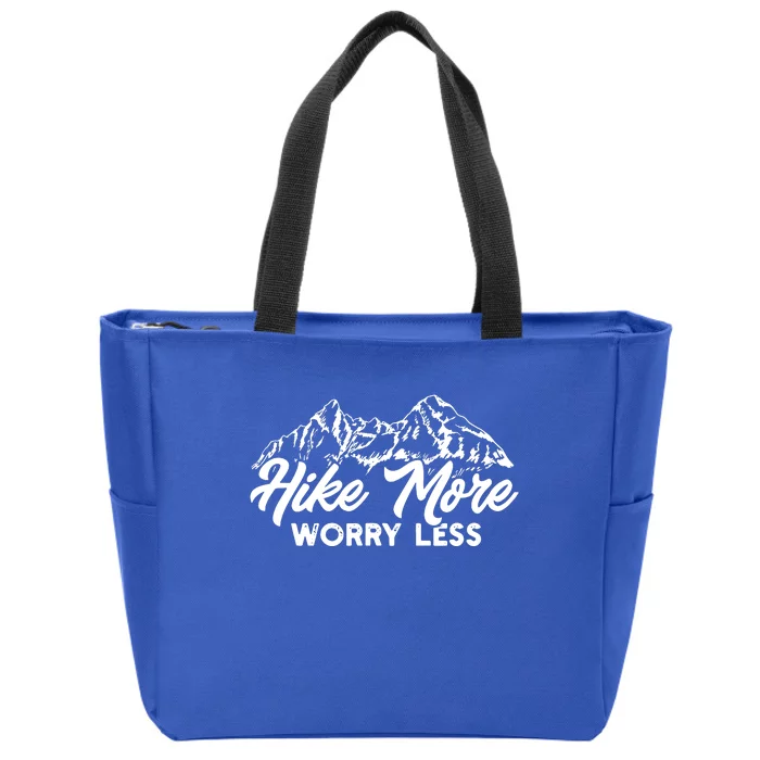 Hiker Hike More Worry Less Zip Tote Bag