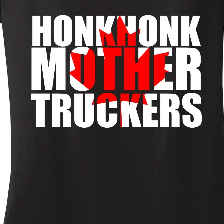 Honk Honk Mother Truckers Women's V-Neck T-Shirt