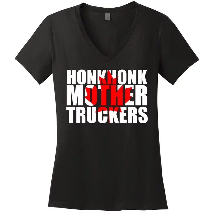 Honk Honk Mother Truckers Women's V-Neck T-Shirt