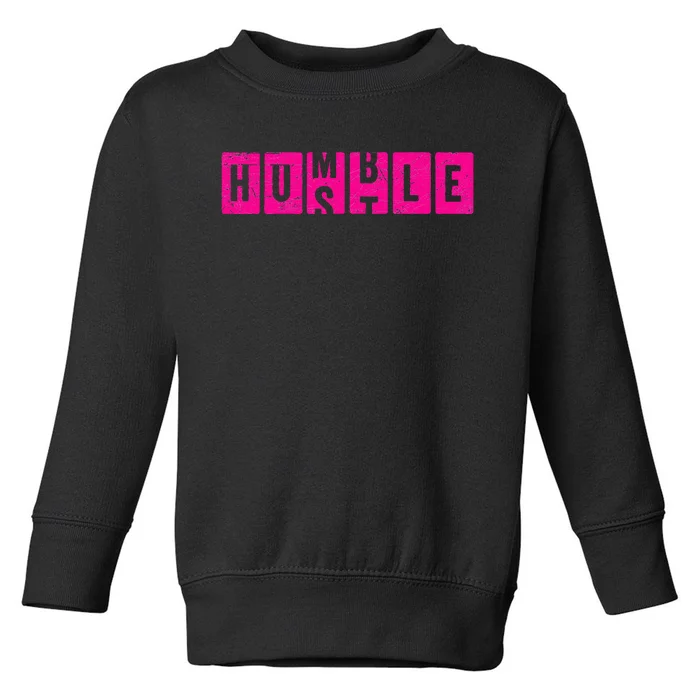 Hustle Humble Motivational Odometer Inspirational Toddler Sweatshirt