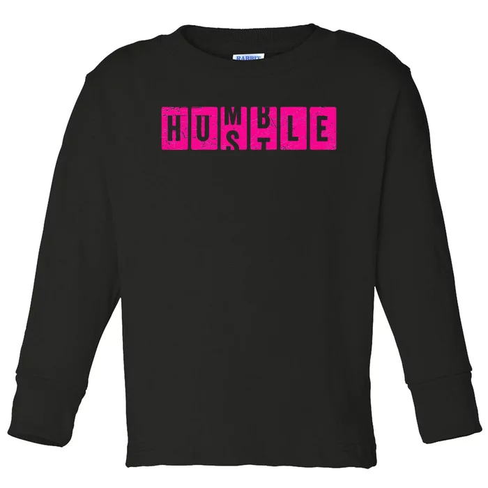 Hustle Humble Motivational Odometer Inspirational Toddler Long Sleeve Shirt