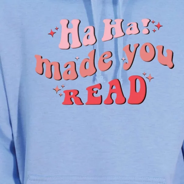 Ha Ha Made You Read Funny Reading Teacher Unisex Surf Hoodie