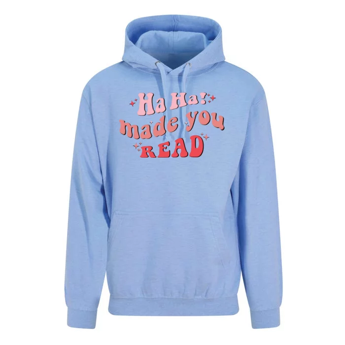 Ha Ha Made You Read Funny Reading Teacher Unisex Surf Hoodie