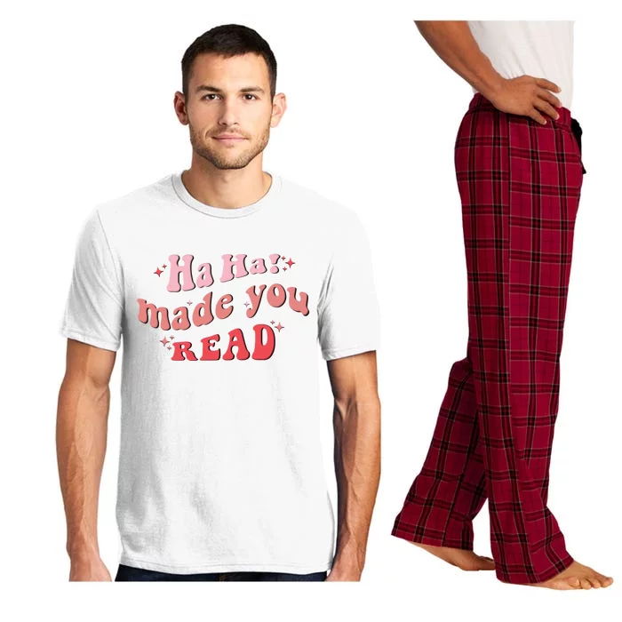 Ha Ha Made You Read Funny Reading Teacher Pajama Set