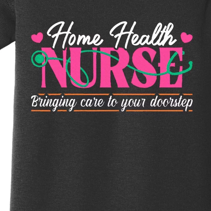 Home Health Nurse Quote Home Care Nursing Baby Bodysuit