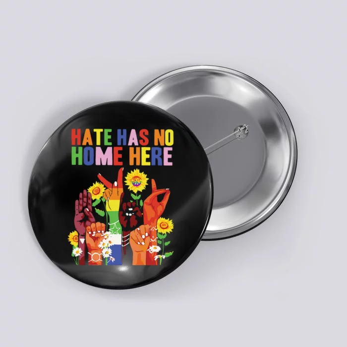 Hate Has No Home Here Button