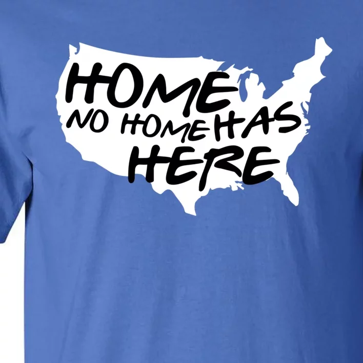 Hate Has No Home Here Usa Equality Diversity Social Justice Cute Gift Tall T-Shirt