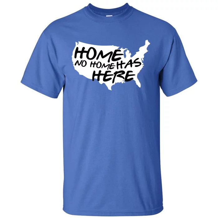 Hate Has No Home Here Usa Equality Diversity Social Justice Cute Gift Tall T-Shirt