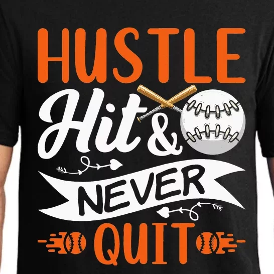 Hustle Hit & Never Quit Funny Baseball Quotes Baseball Pajama Set