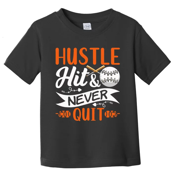 Hustle Hit & Never Quit Funny Baseball Quotes Baseball Kids Sweatshirt