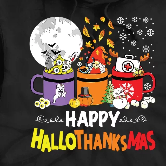 Happy Hallothanksmas Nurse Coffee Funny Halloween Nurse Tie Dye Hoodie