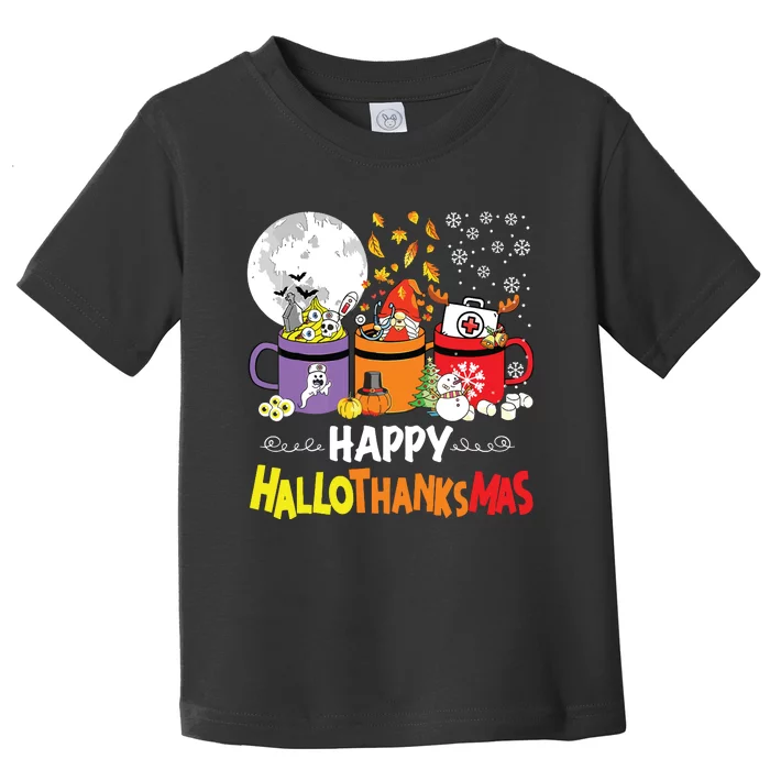 Happy Hallothanksmas Nurse Coffee Funny Halloween Nurse Toddler T-Shirt