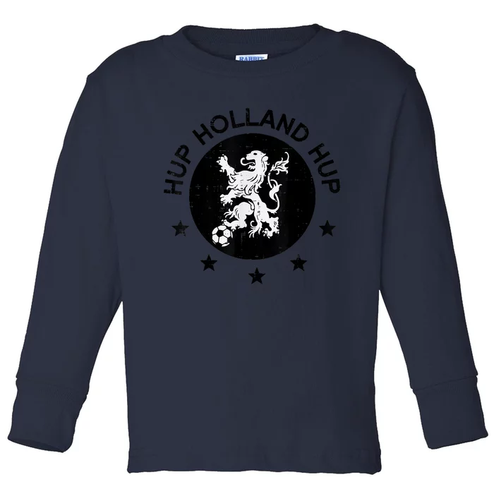 Hup Holland Netherlands Orange Soccer Toddler Long Sleeve Shirt