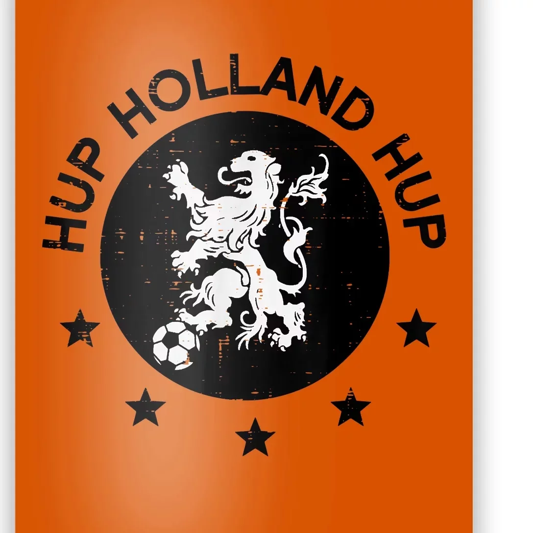 Hup Holland Netherlands Orange Soccer Poster