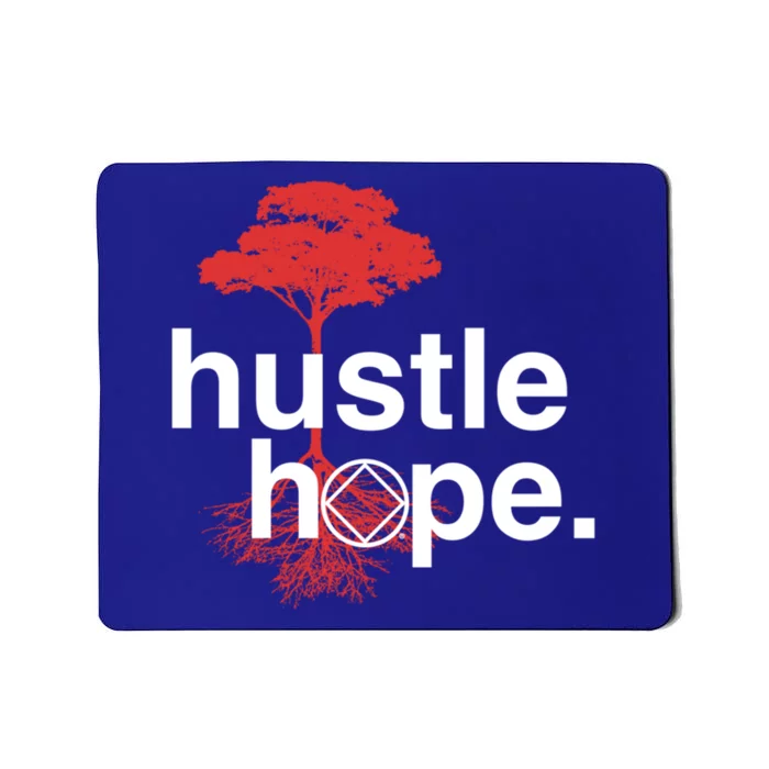 Hustle Hope Na Symbol Narcotics Anonymous Na Aa Gift Gift Mousepad