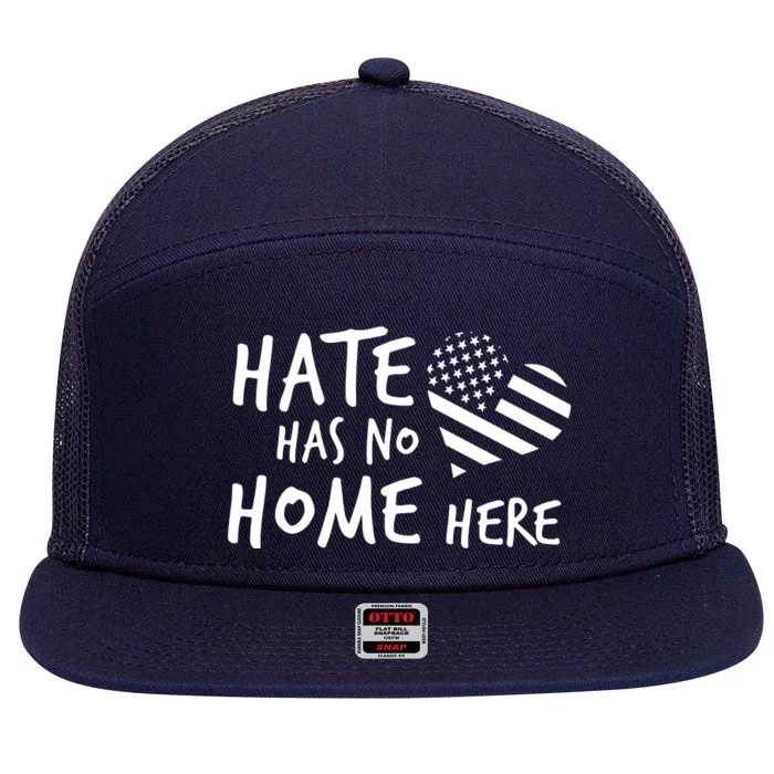 Hate Has No Home Here 7 Panel Mesh Trucker Snapback Hat