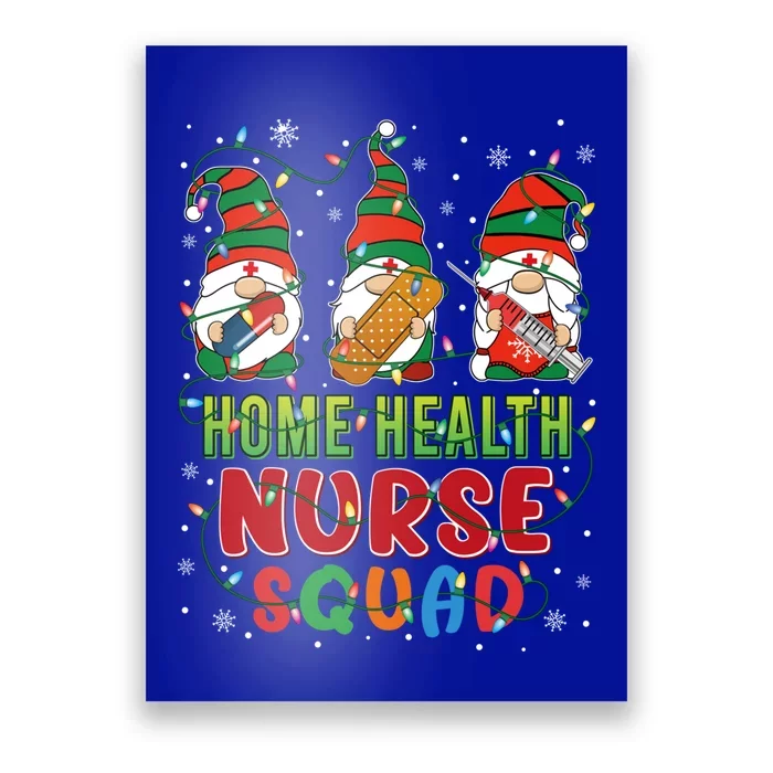 Home Health Nurse Squad Three Gnomes Christmas Gnome Nurse Gift Poster