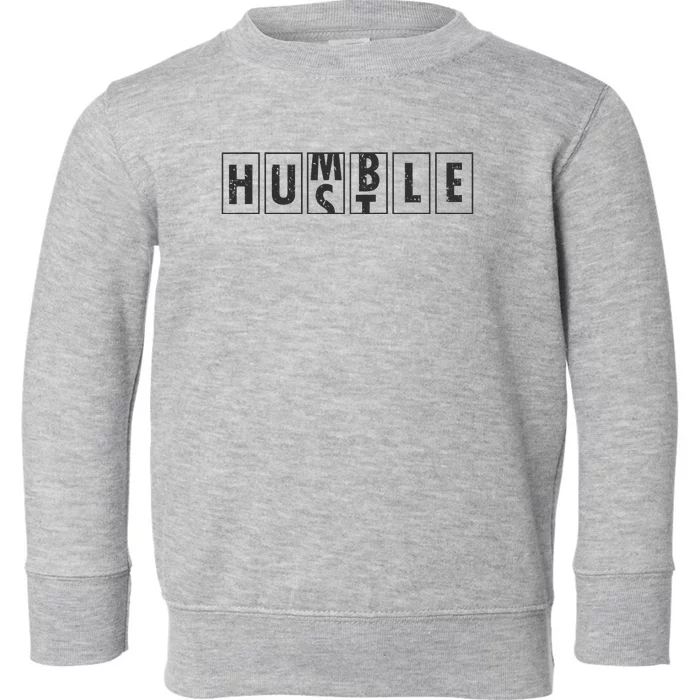 Humble Hustle Odometer Style Graphic Design Toddler Sweatshirt