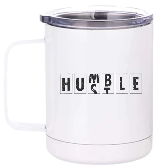 Humble Hustle Odometer Style Graphic Design Front & Back 12oz Stainless Steel Tumbler Cup