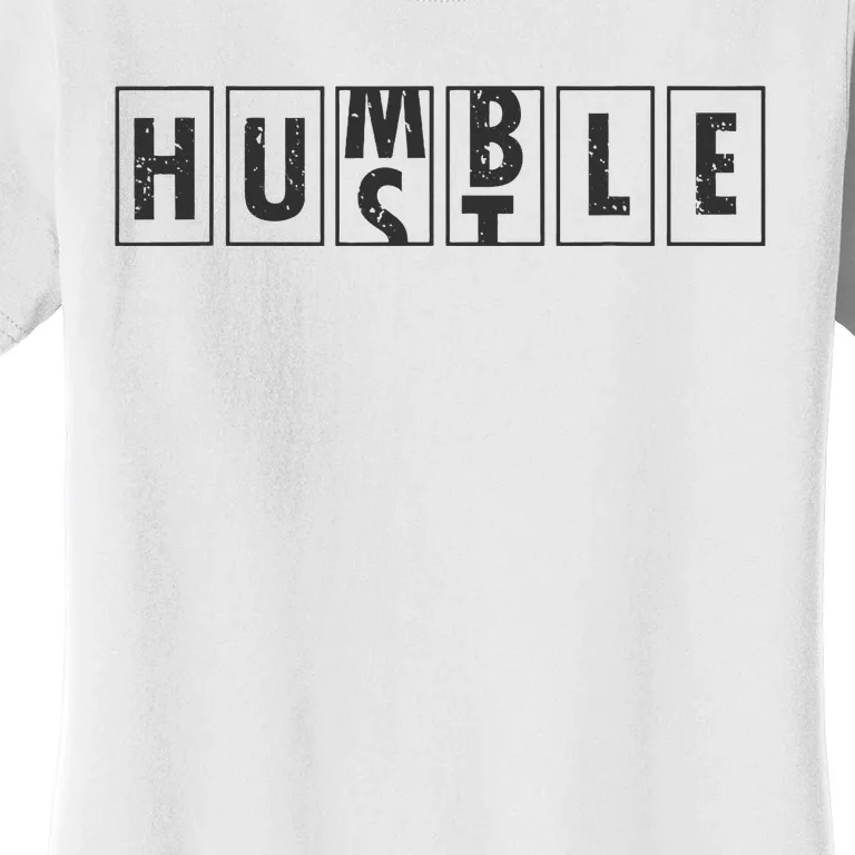 Humble Hustle Odometer Style Graphic Design Women's T-Shirt