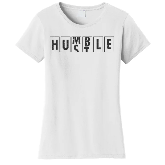 Humble Hustle Odometer Style Graphic Design Women's T-Shirt