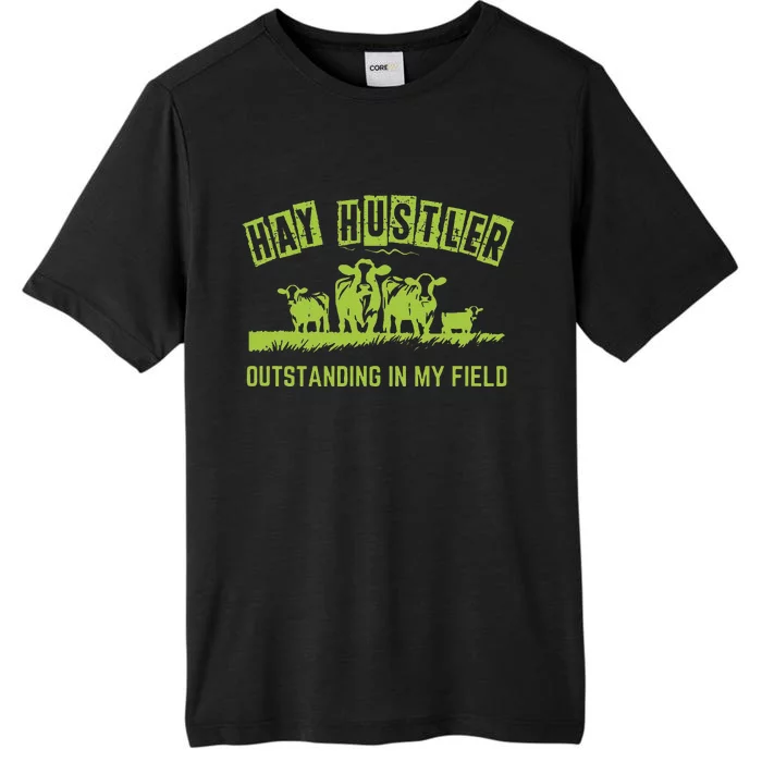 Hay Hustler Outstanding In My Field ChromaSoft Performance T-Shirt