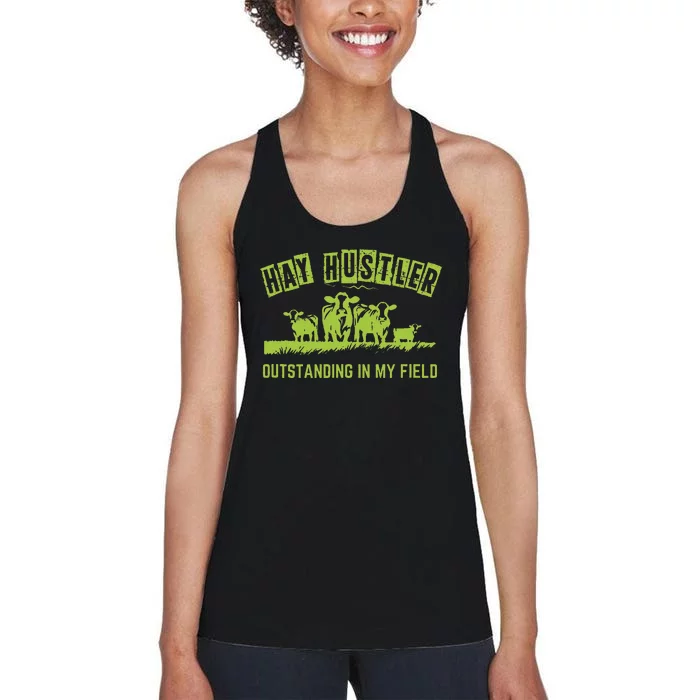 Hay Hustler Outstanding In My Field Women's Racerback Tank