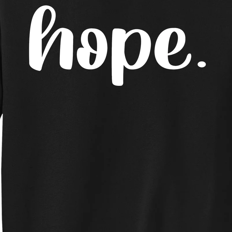 Hope Sweatshirt