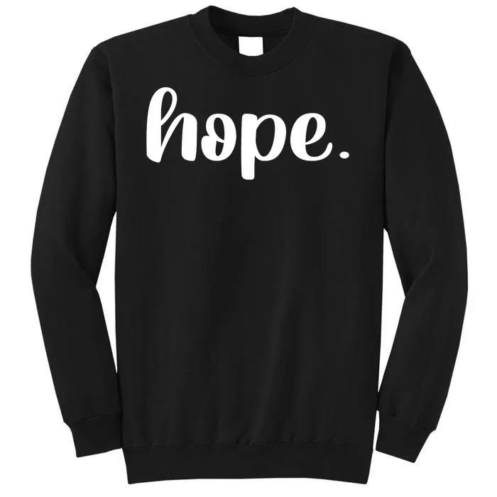 Hope Sweatshirt