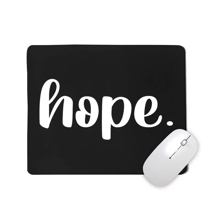 Hope Mousepad