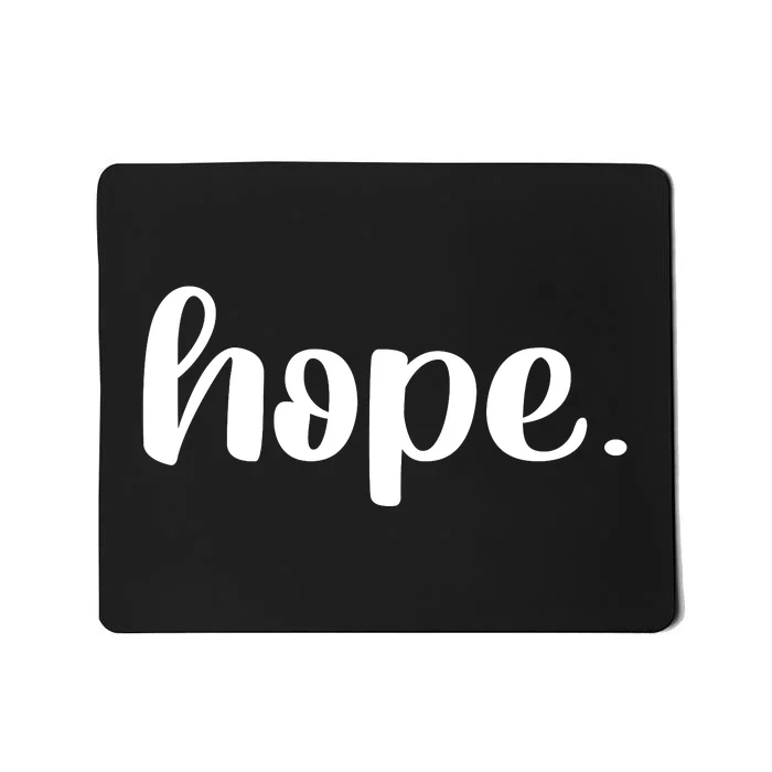 Hope Mousepad