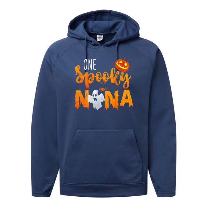 Happy Halloween One Spooky Nana Funny Nana Gift Performance Fleece Hoodie