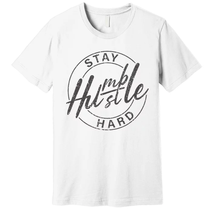 Humble Hustle Odometer Style Premium T-Shirt