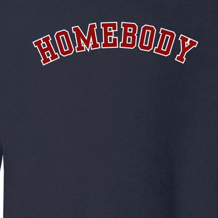 Homebody Toddler Sweatshirt