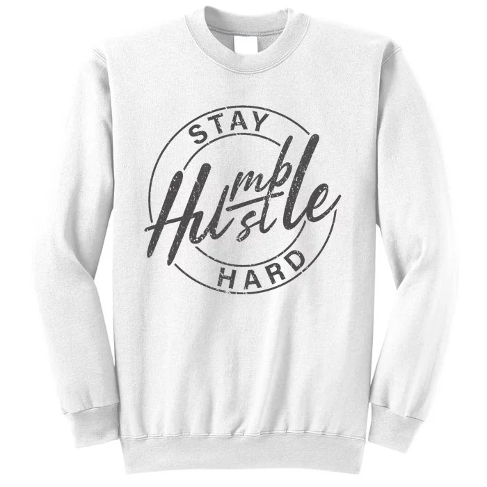 Humble Hustle Odometer Style Graphic Design Sweatshirt