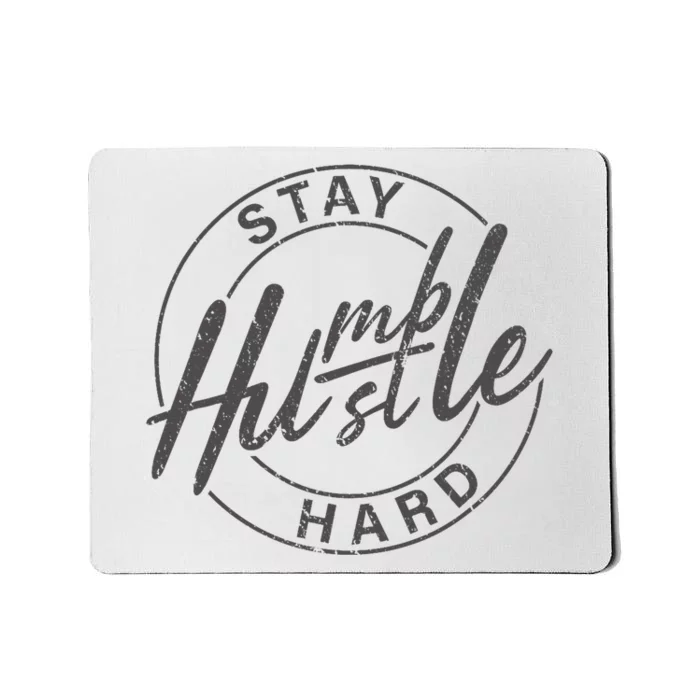 Humble Hustle Odometer Style Graphic Design Mousepad