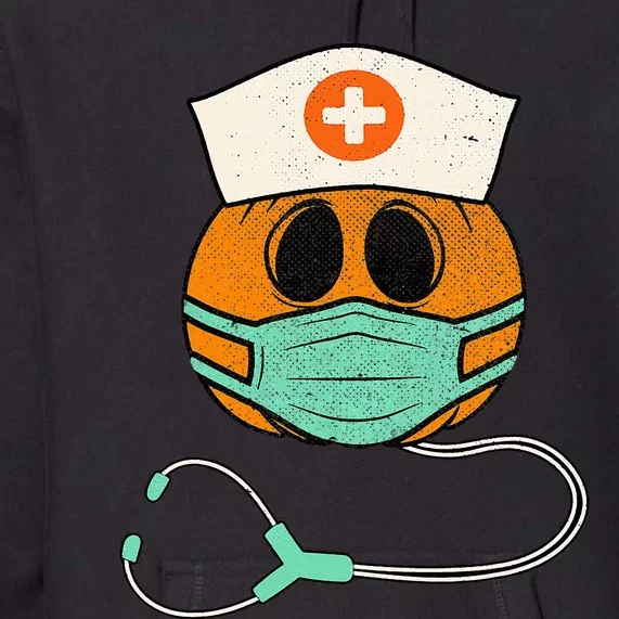 Happy Halloween Pumpkin Nurse Nursing Funny Halloween Nurse Premium Hoodie