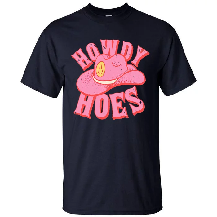 Howdy Hoes Pink Retro Funny Cowboy Cowgirl Western Tall T-Shirt