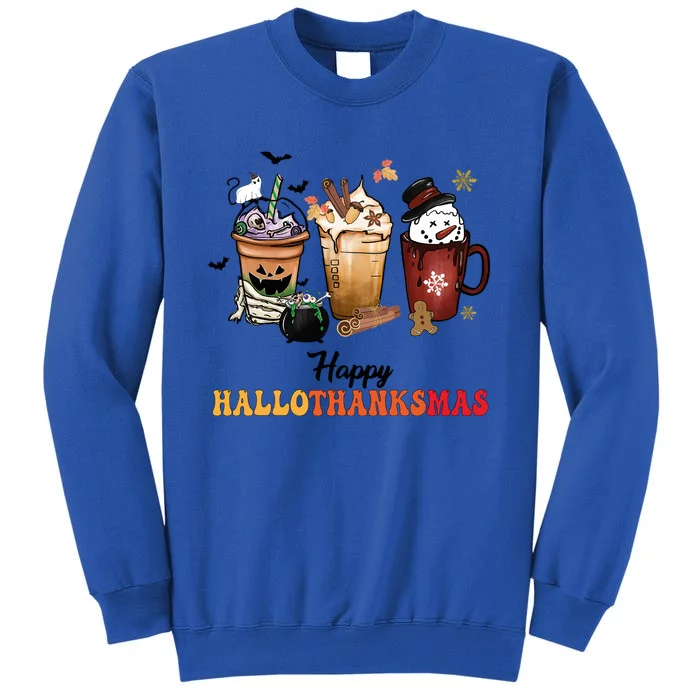 Happy Hallothanksmas Pumpkin Spice Cups Cute Gift Tall Sweatshirt