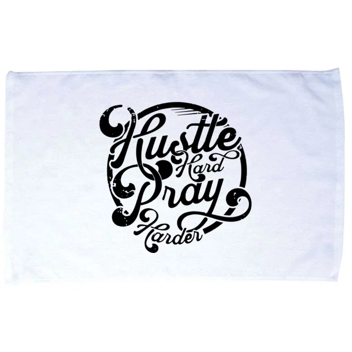 Hustle Hard Pray Harder Microfiber Hand Towel